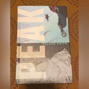 Peak By Roland Smith Hardback Book